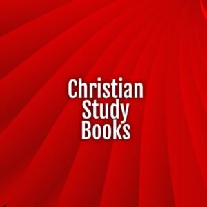 Christian Study Books: Personal and Group